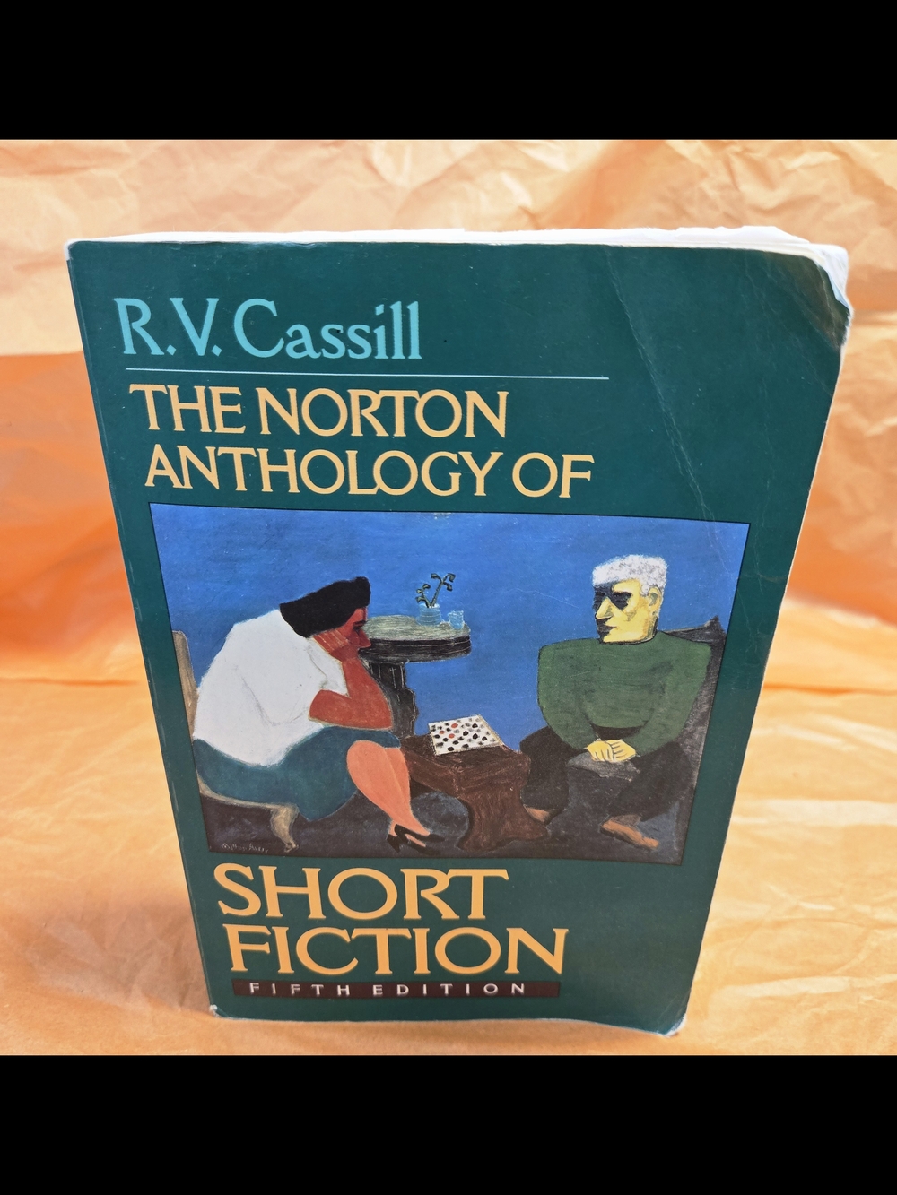THE NORTON ANTHOLOGY OF SHORT FICTION BY R. V. CASSILL